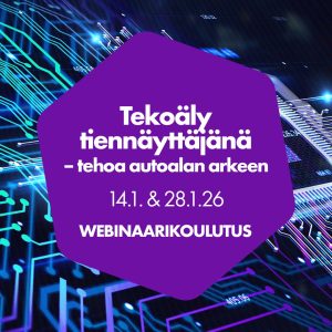 Tekoäly tiennäyttäjänä – tehoa autoalan arkeen 14.1. ja 28.1.26